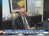 Charles Lipcon discusses a man stranded in Turkey after breaking his leg on cruise ship and has surgery.